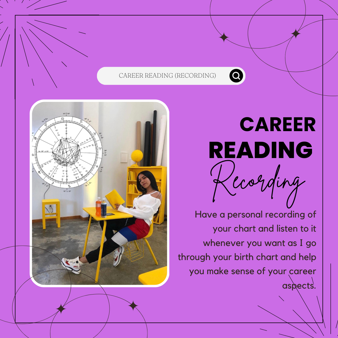 D. CAREER ASTROLOGICAL READING (RECORDING)